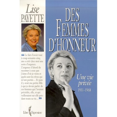 Des femmes d'honneur De Lise Payette